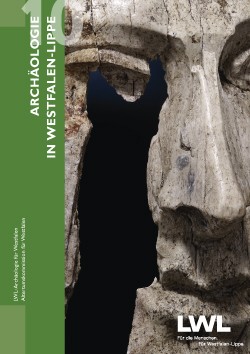 Titelbild Archäologie in Westfalen-Lippe 2010