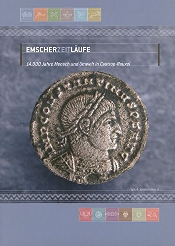 Titelbild EmscherZeitLäufe - 14.000 Jahre Mensch und Umwelt in Castrop-Rauxel