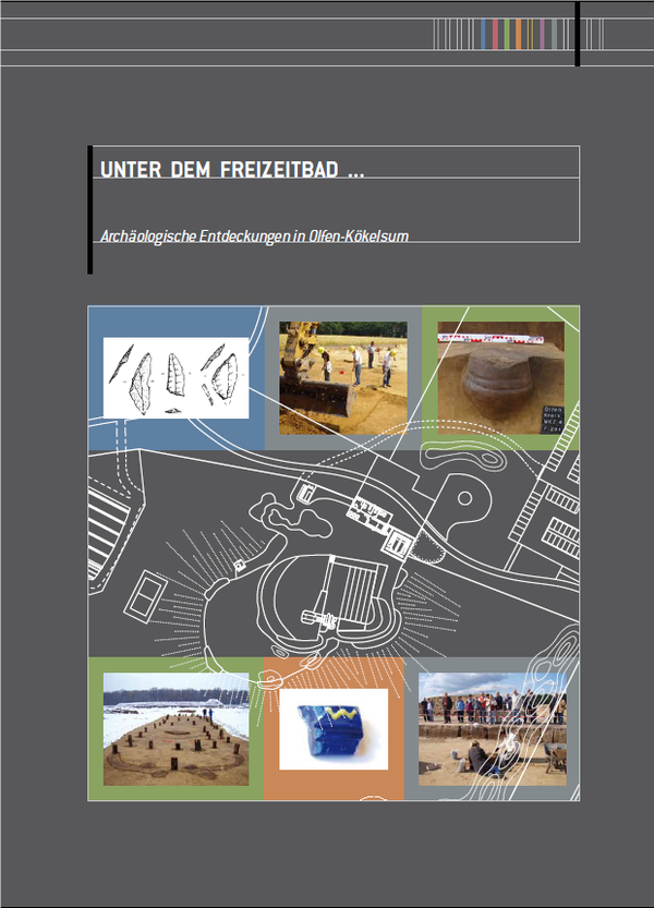 Titelbild Unter dem Freizeitbad. Archäologische Entdeckungen in Olfen-Kökelsum