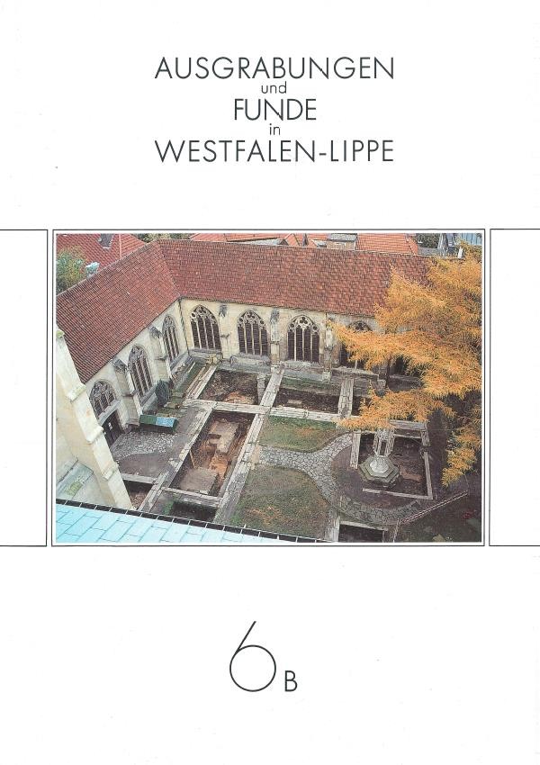 Titelbild Ausgrabungen und Funde in Westfalen-Lippe 6 B