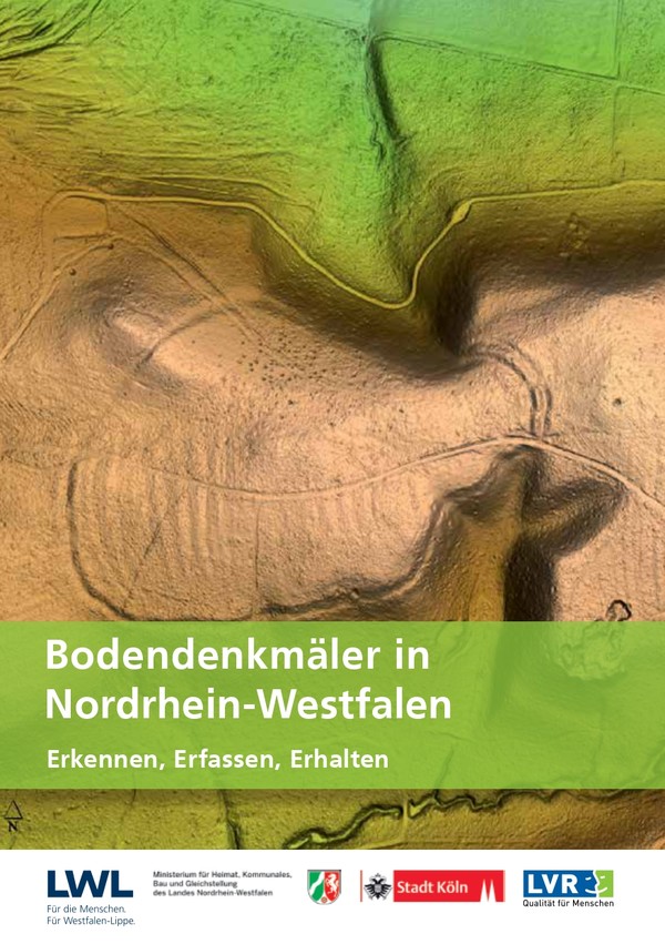 Titelbild Bodendenkmäler in Nordrhein-Westfalen. Erkennen, Erfassen, Erhalten